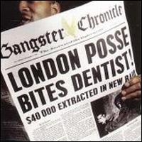 London Posse - Gangster Chronicle lyrics