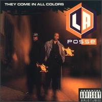 L.A. Posse - They Come in All Colors lyrics