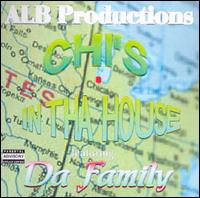 Chi's in Tha House - Chi's in tha House Featuring Da Family lyrics