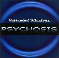Reflected Illusions - Psychosis lyrics