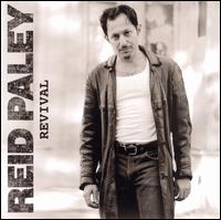 Reid Paley - Revival lyrics