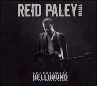 Reid Paley - Approximate Hellhound vs. The Monkey Demon lyrics