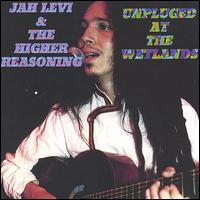 Jah Levi - Unplugged at the Wetlands lyrics