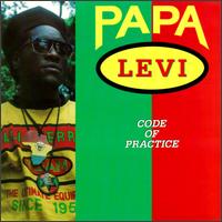 Papa Levi - Code of Practice lyrics
