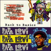 Papa Levi - Back to Basics lyrics