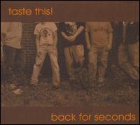 Taste This! - Back for Seconds lyrics