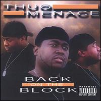 Thug Menace - Back on the Block lyrics