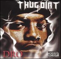 Thug Dirt - Dro lyrics