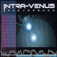 Intra-Venus - Irreverence lyrics