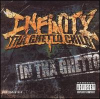 Infinity - In Tha Ghetto/Throw Ya Fingaz Up lyrics