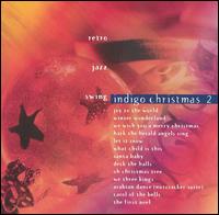 Indigo - Indigo Christmas, Vol. 2 lyrics