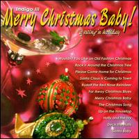 Indigo - Merry Christmas Baby lyrics