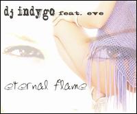 DJ Indygo - Eternal Flame lyrics