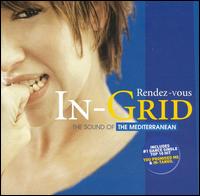 In-Grid - Rendez-Vous: The Sound of the Mediterranean lyrics