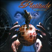 Platitude - Secrets of Life lyrics