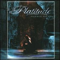 Platitude - Silence Speaks lyrics