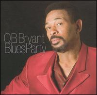 O.B. Bryant - Blues Party lyrics