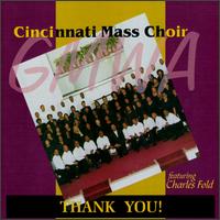 Gmwa Cincinnati Mass Choir - Thank You! lyrics