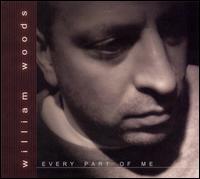 William Woods - Every Part of Me lyrics