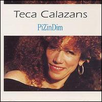 Teca Calazans - Pizindim lyrics