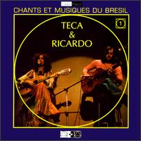 Teca & Ricardo - Chants Et Musiques Du Bresil lyrics