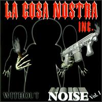 Cosa Nostra, Inc. - Without Noise, Vol. 1 lyrics