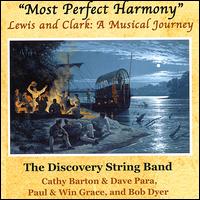 Discovery String Band - Most Perfect Harmony lyrics