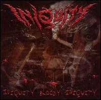 Iniquity - Iniquity Bloody Iniquity lyrics