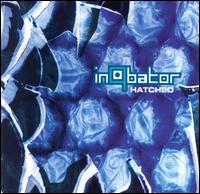 Inqbator - Hatched lyrics