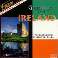 International Festival Orchestra - Greetings from Ireland lyrics