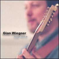 Gian Wiegner - Hangin' With M lyrics