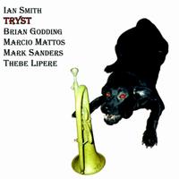 Ian Smith [Trumpet] - Tryst lyrics