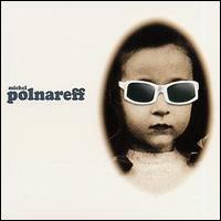 Michel Polnareff - Le Bal des Laze lyrics