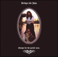 Bridget Saint John - Songs for a Gentle Man lyrics