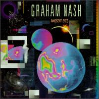Graham Nash - Innocent Eyes lyrics