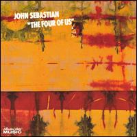 John Sebastian - The Four of Us lyrics