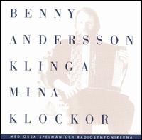 Benny Andersson - Klinga Mina Klockor lyrics