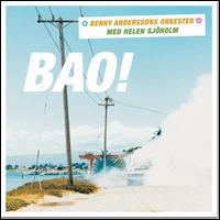Benny Andersson - Bao! lyrics