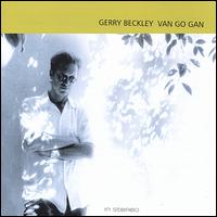 Gerry Beckley - Van Go Gan lyrics
