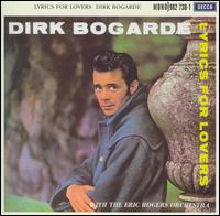 Dirk Bogarde - Lyrics for Lovers lyrics