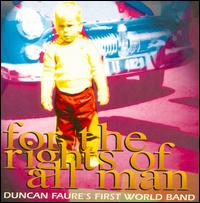 Duncan Faure - For the Rights of All Man lyrics