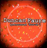 Duncan Faure - Pronounced Four Uh lyrics