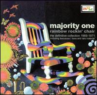 Majority One - Rainbow Rockin' Chair: The Definitive Collection 1969-1971 lyrics