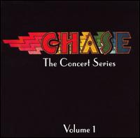 Chase - The Concert Series, Vol. 1 [live] lyrics