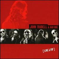 John Trudell - Live at Fip lyrics