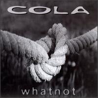 Cola - Whatnot lyrics