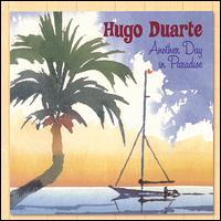 Hugo Duarte - Another Day in Paradise lyrics