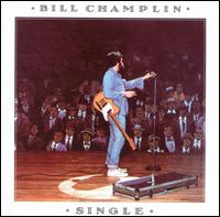 Bill Champlin - Single lyrics
