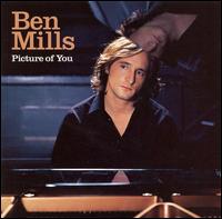 Ben Mills - Picture of You lyrics