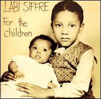 Labi Siffre - For the Children lyrics